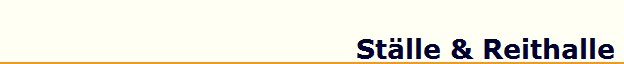 Stlle & Reithalle